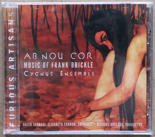 Ab Nou Cor - Music Of Frank Brickle