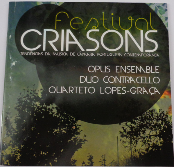 Festival CriaSons - Tendências Da Música De Câmara Portuguesa