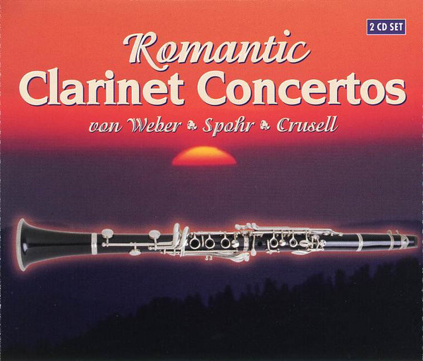 Romantic Clarinet Concertos