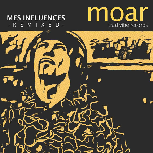 Mes Influences Remixed