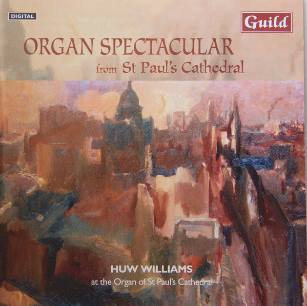 Organ Spectacular From St Paul's Cathedral