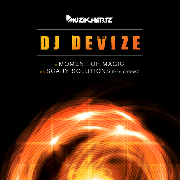 Moment Of Magic / Scary Solutions