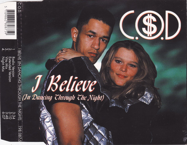 I Believe (In Dancing Through The Night)