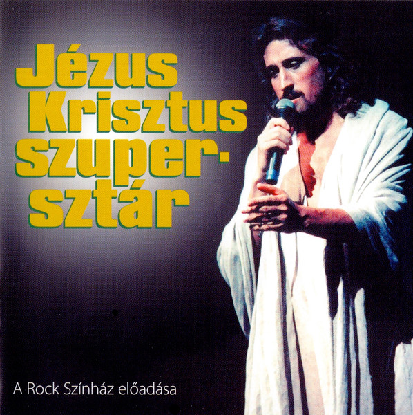 Jézus Krisztus Szupersztár