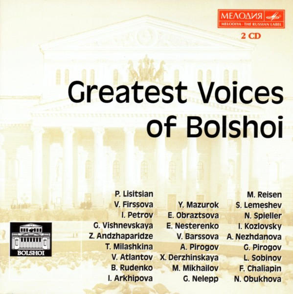 Greatest Voices Of Bolshoi