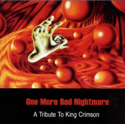 One More Red Nightmare - A Tribute To King Crimson