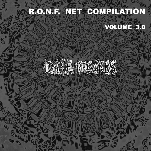 R.O.N.F. Net Compilation Volume 3.0