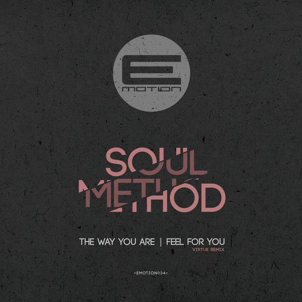 The Way You Are / Feel For You (Virtue Remix)