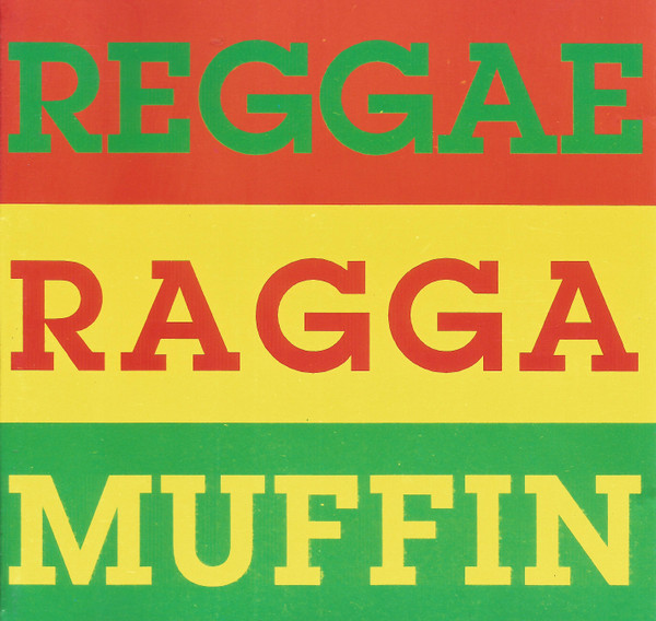 Reggae Ragga Muffin
