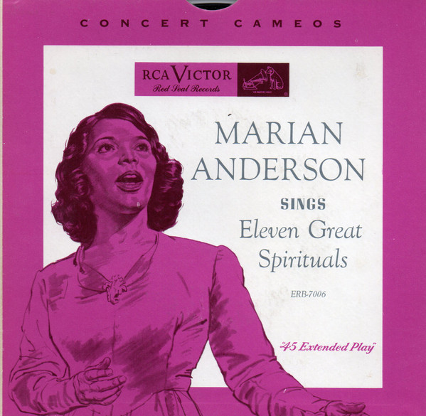 Marian Anderson Sings Eleven Great Spirituals