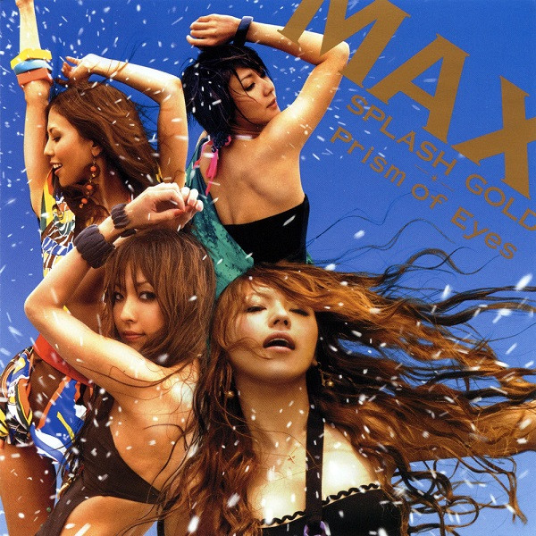 Splash Gold -夏の奇蹟- / Prism Of Eyes