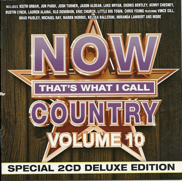 Now That's What I Call Country Volume 10