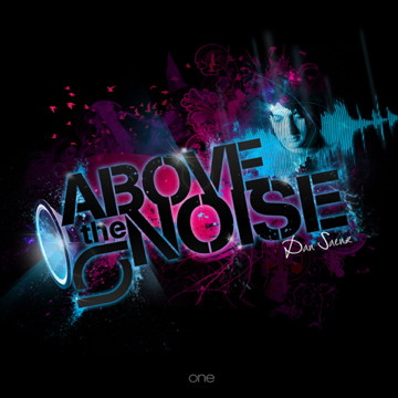 Above The Noise