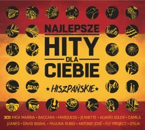 Najlepsze Hity Dla Ciebie: Hiszpańskie