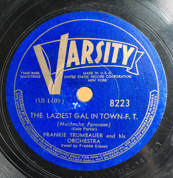 The Laziest Gal In Town / Jimtown Blues