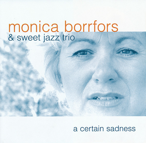 A Certain Sadness