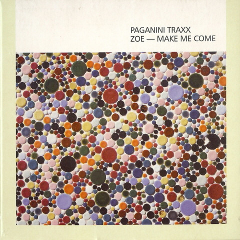 Zoe / Make Me Come