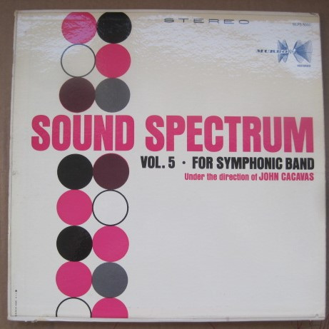 Sound Spectrum Vol. 5 For Symphonic Band