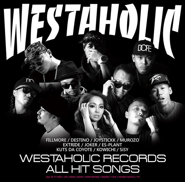 Fillmore Presents Westaholic Records All Hit Songs