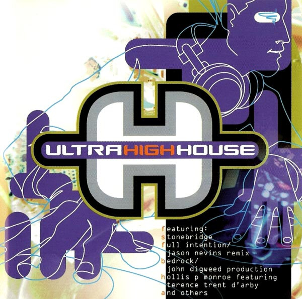 Ultra High > House