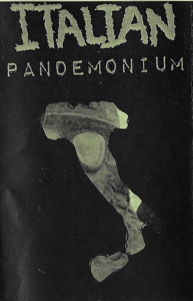 Italian Pandemonium