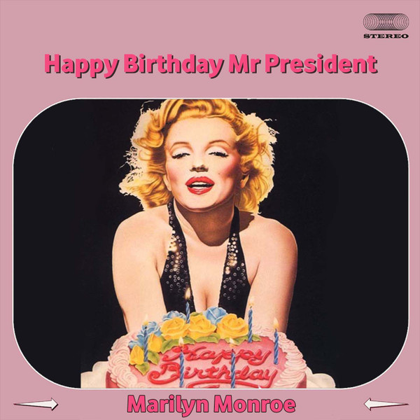 Happy Birthday Mr. President