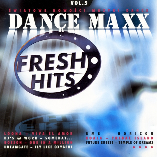 Dance Maxx Vol. 5 - Fresh Hits
