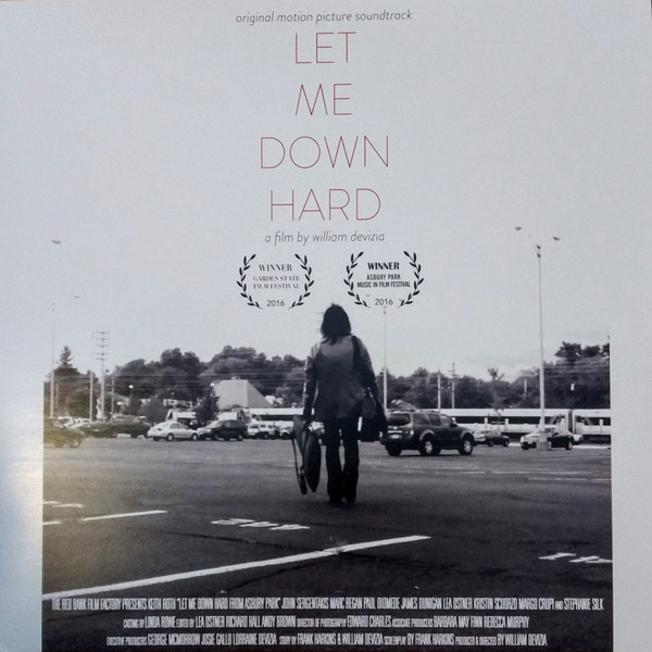 Let Me Down Hard (Original Motion Picture Soundtrack)