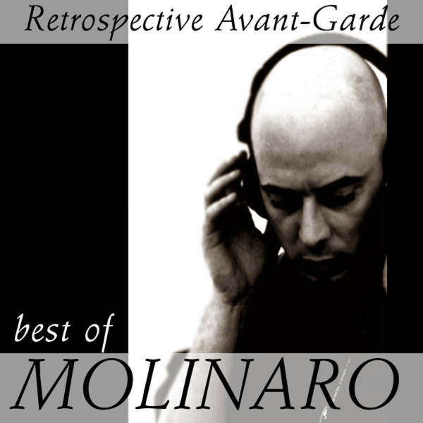 Retrospective Avant-Garde: Best Of Molinaro
