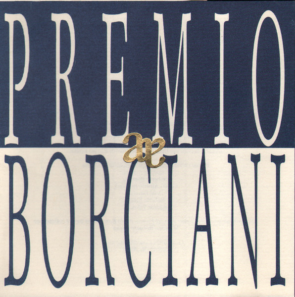 Premio Borciani (Le Prime Tre Edizioni)