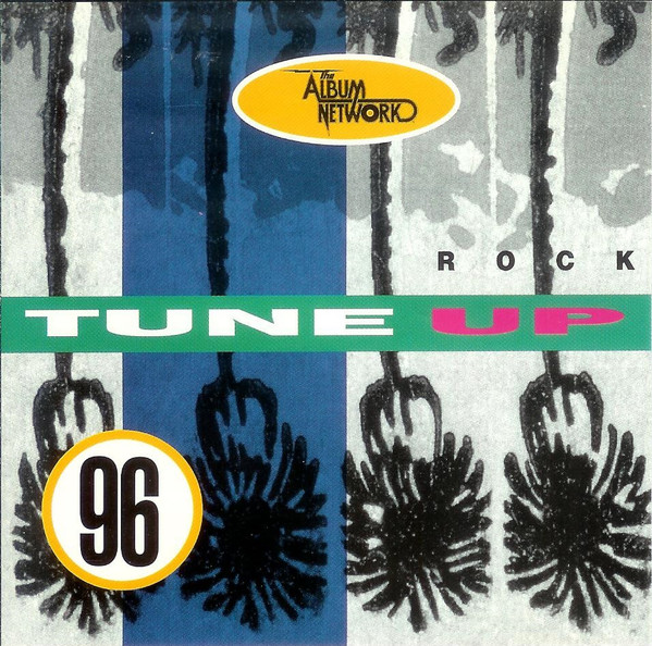 The Album Network Rock Tune Up 96