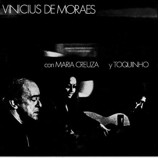 Vinicius De Moraes En "La Fusa"