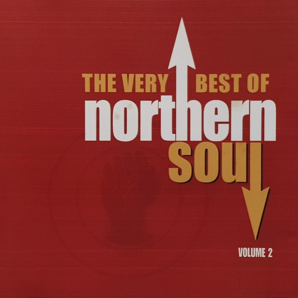 The Very Best Of Northern Soul (Volume 2)