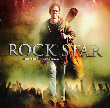 Rock Star (Music From The Motion Picture)