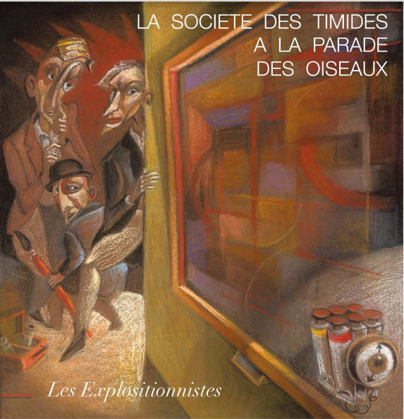 Les Explositionnistes
