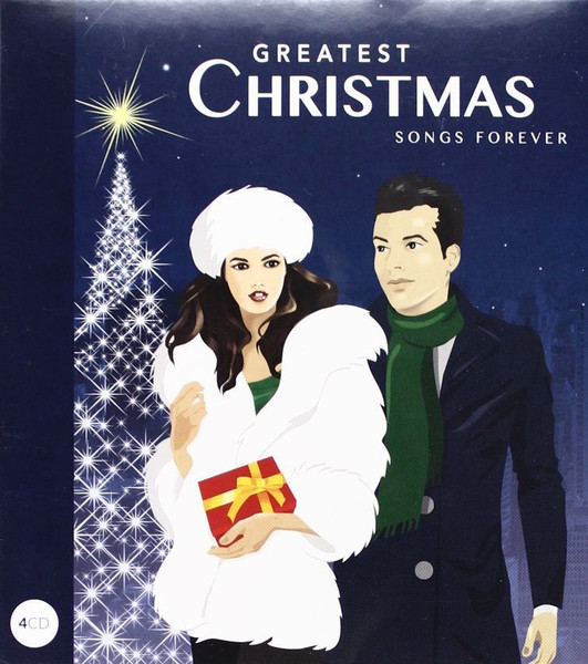 Greatest Christmas Songs Forever