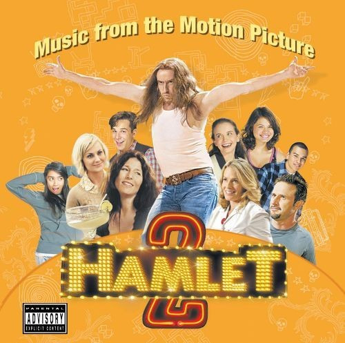 Hamlet 2: Music From The Motion Picture