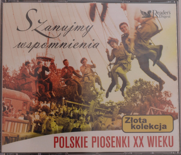 Szanujmy Wspomnienia - Polskie Piosenki XX Wieku