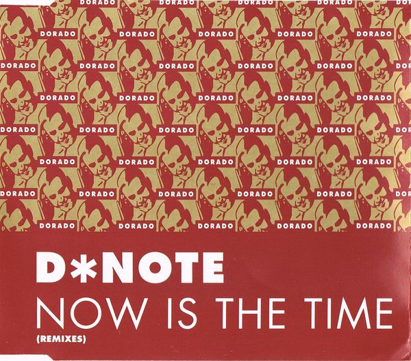 Now Is The Time (Remixes)