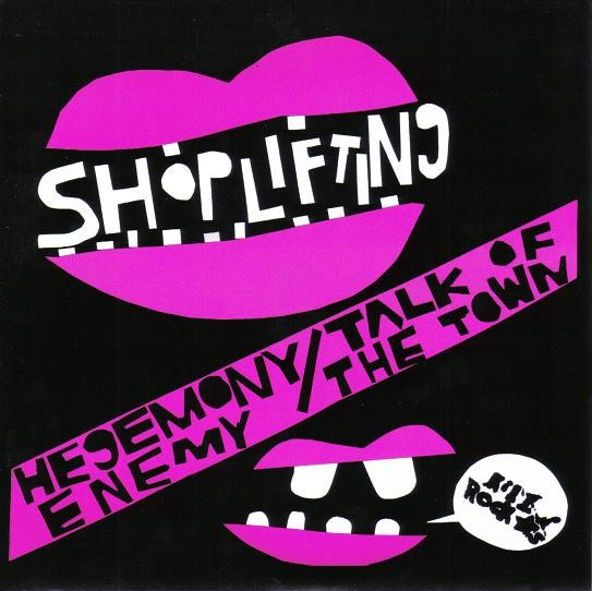 Hegemony Enemy / Talk Of The Town