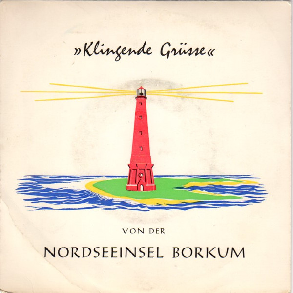 Klingende Grüsse von Der Nordseeinsel Borkum