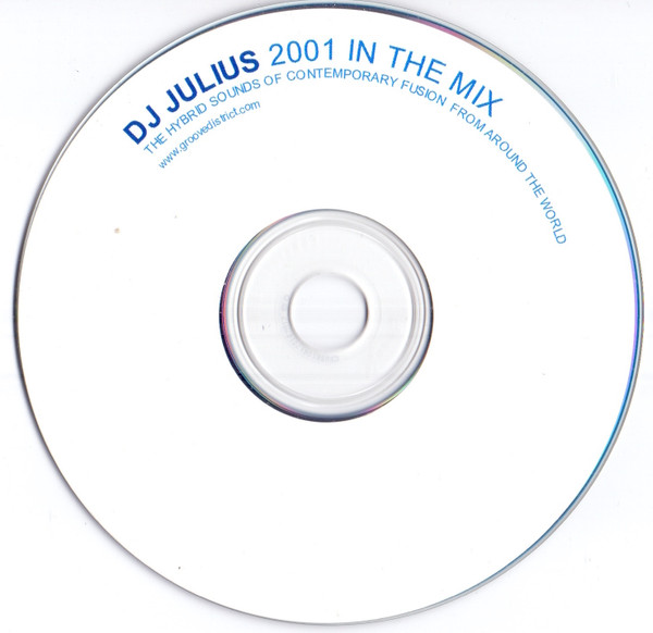 2001 In The Mix. The Hybrid Sounds Of Contemporary Fusion From Around The World.