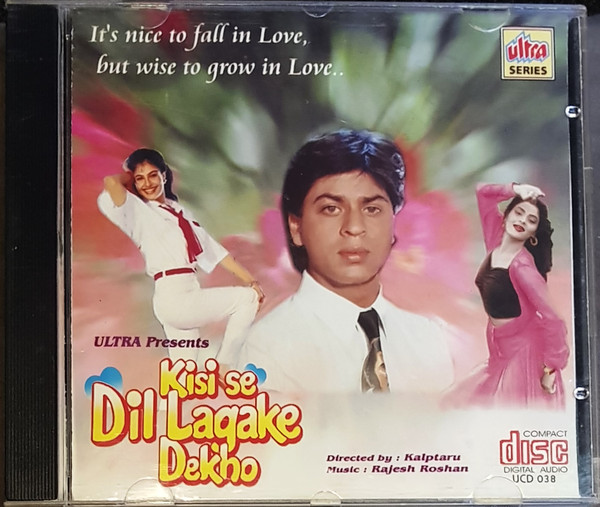 Kisi Se Dil Lagake Dekho