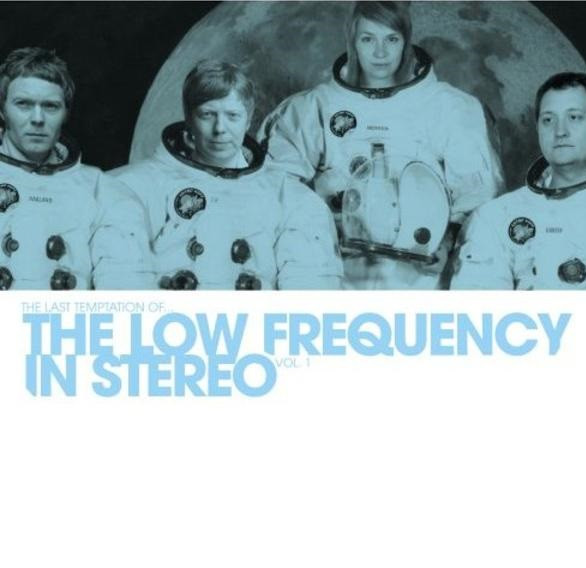 The Last Temptation Of... The Low Frequency In Stereo Vol. 1