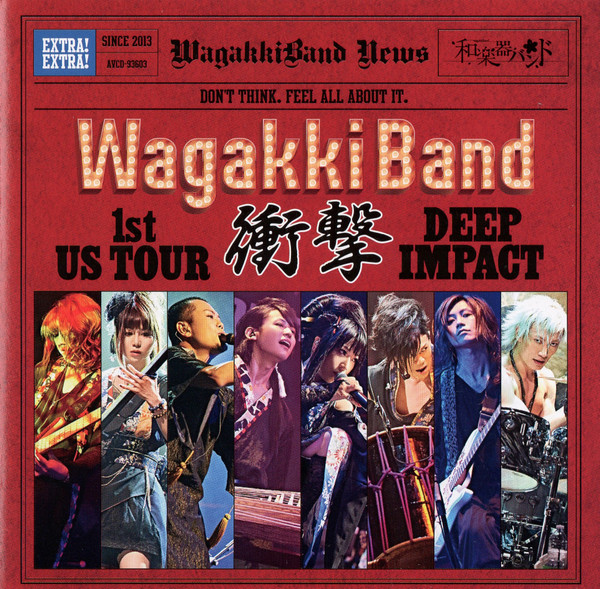 1st US Tour 衝撃 -Deep Impact-