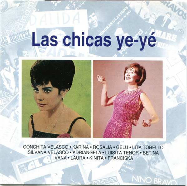 Las Chicas Ye-Yé