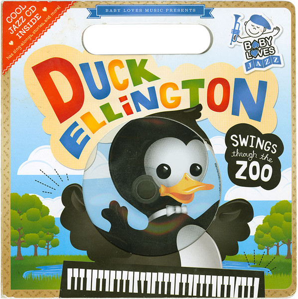 Duck Ellington Swings Through The Zoo