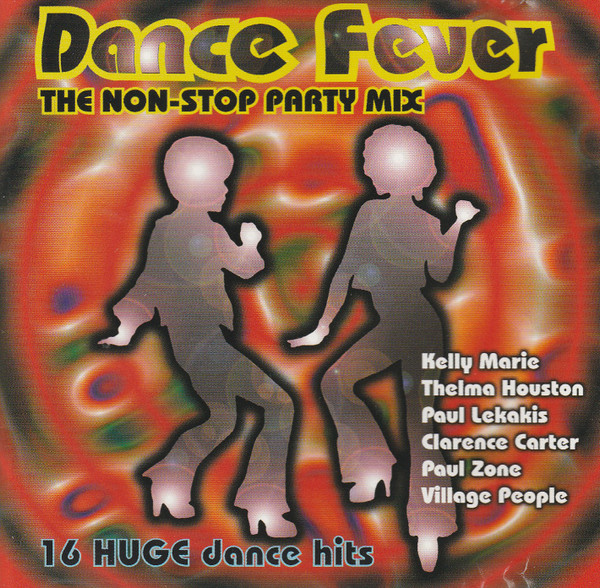 Dance Fever - The Non-Stop Party MIX