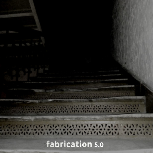 Fabrication 5.0