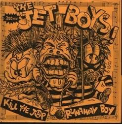 Kill The Jap / Runaway Boy